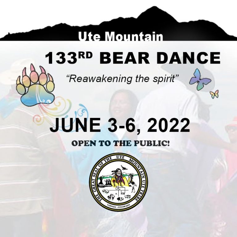 Bear Dance 2022 133rd Year! Ute Mountain Colorado