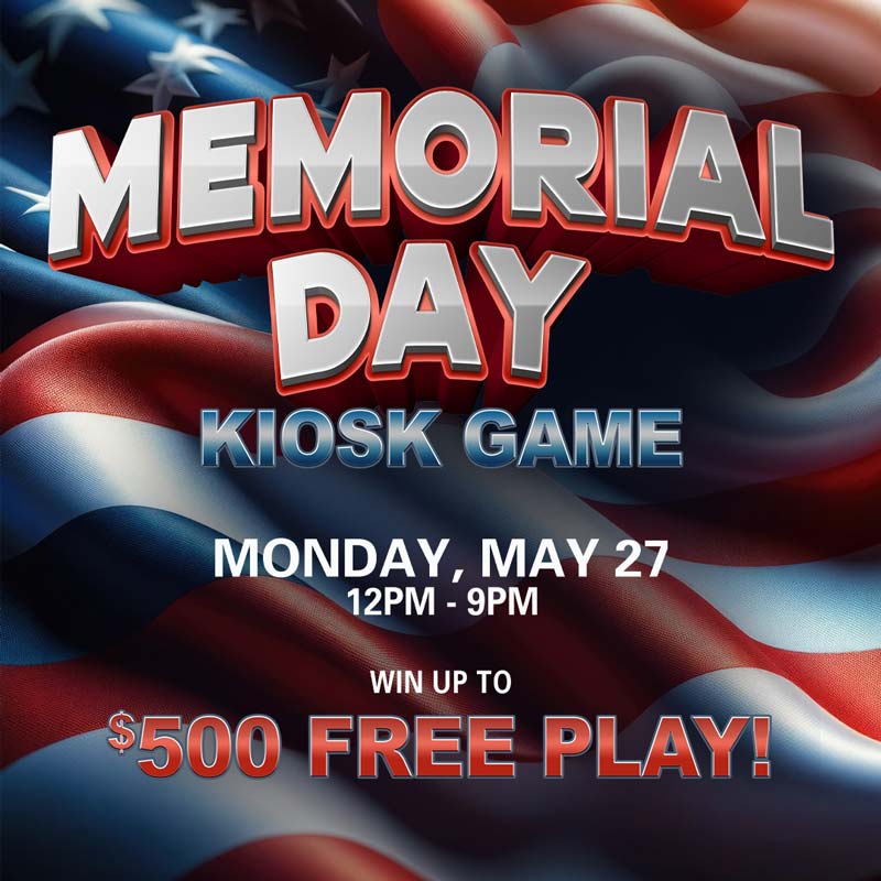 Memorial Day Kiosk Game 2024 Ute Mountain Casino Promotions