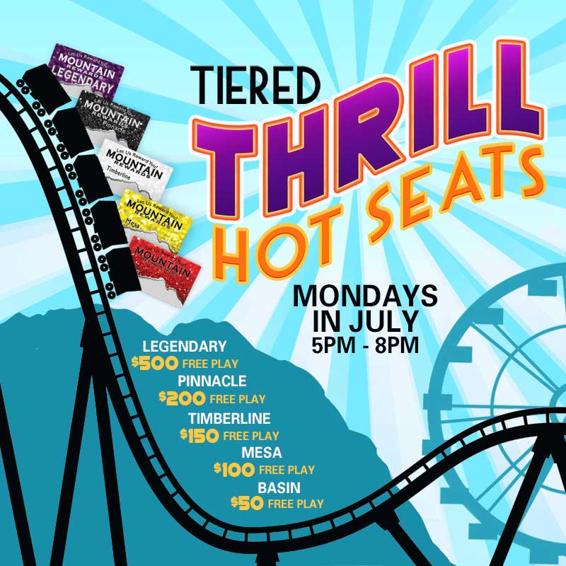 Tiered Thrill Hot Seats Ute Mountain Casino Promotions Mondays July 2024