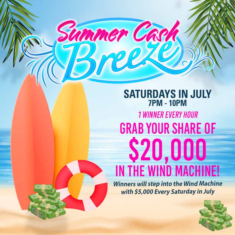 Summer Cash Breeze Ute Mountain Casino Promotions July 2024