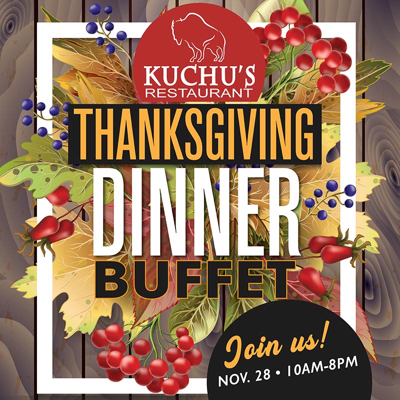 Thanksgiving Dinner Buffet 2024 Kuchu's Restaurant at Ute Mountain Casino Hotel